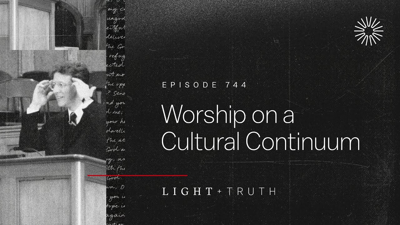 Worship on a Cultural Continuum