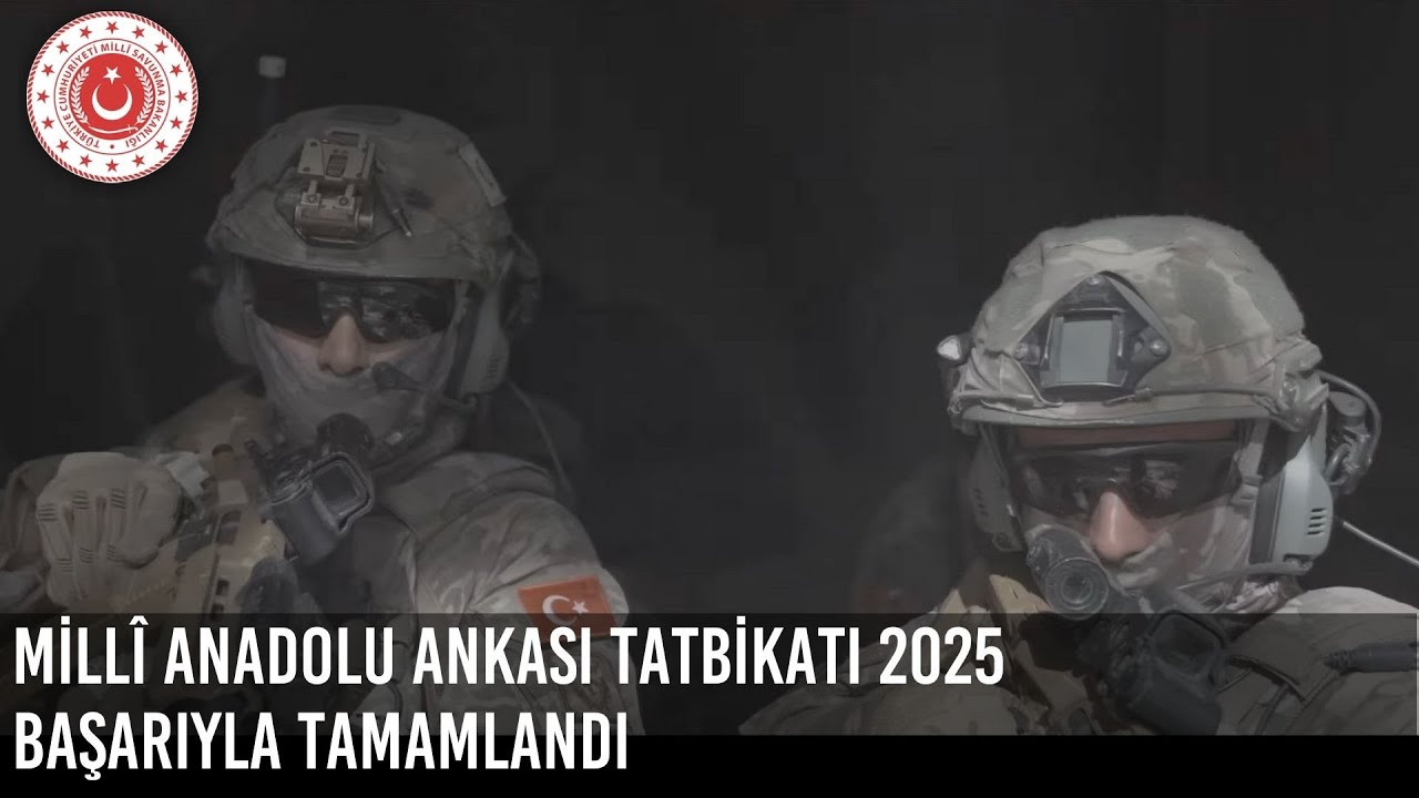 Millî Anadolu Ankası Tatbikatı 2025 Başarıyla İcra Edildi