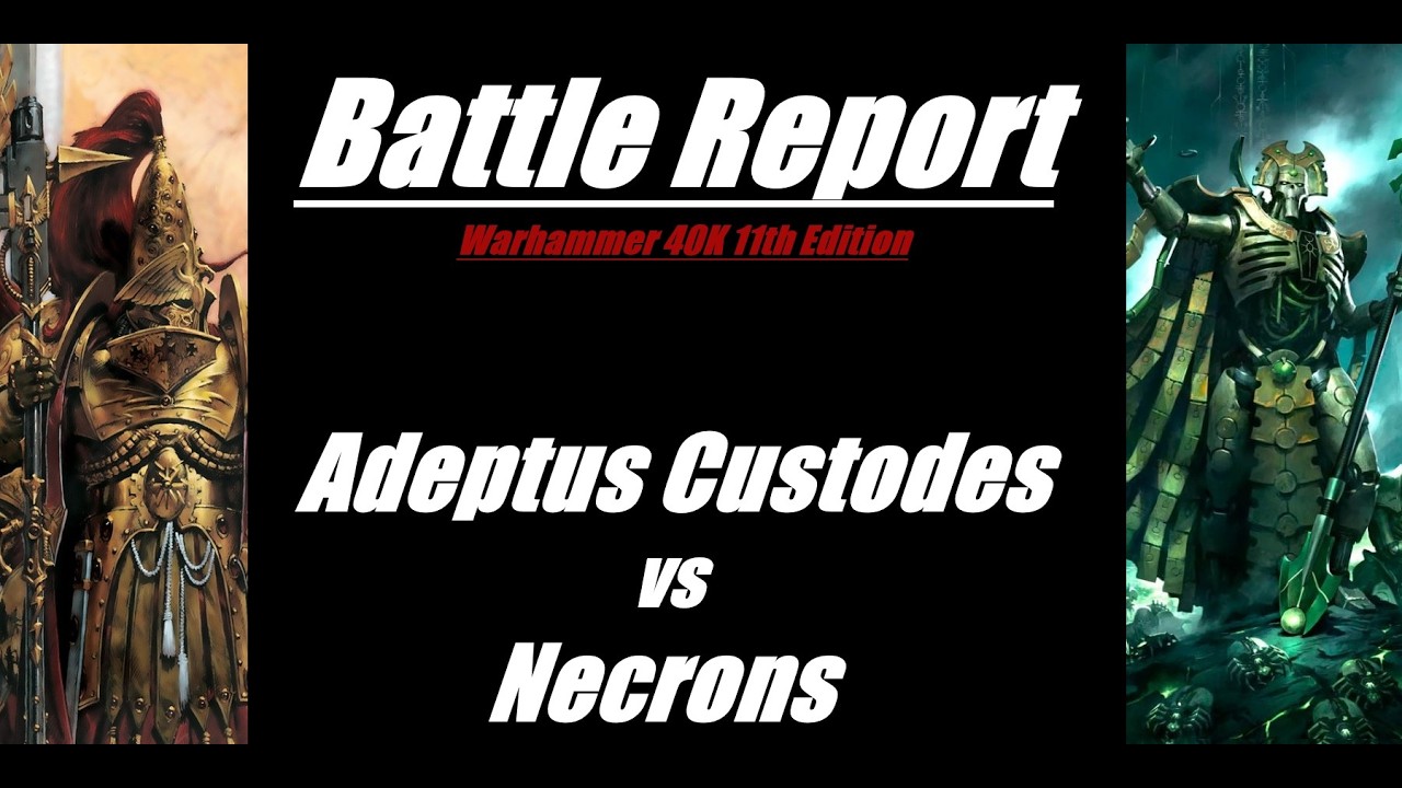 Боевой отчет: Adeptus Custodes против Necrons, разбор 11-й редакции Warhammer 40K