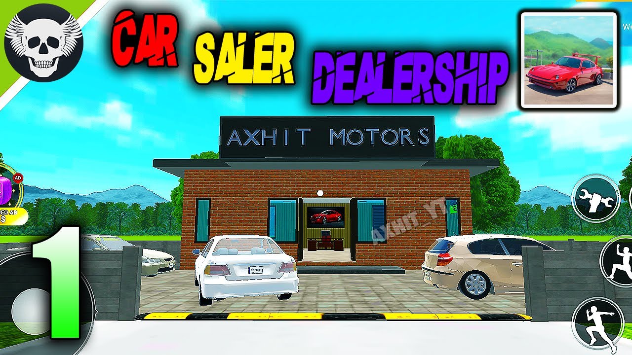 Car Saler Simulator Dealership | Gameplay Walkthrough - Part 1