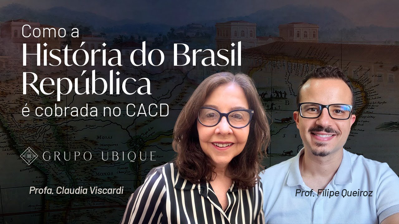 Como a história do Brasil República é cobrada no CACD