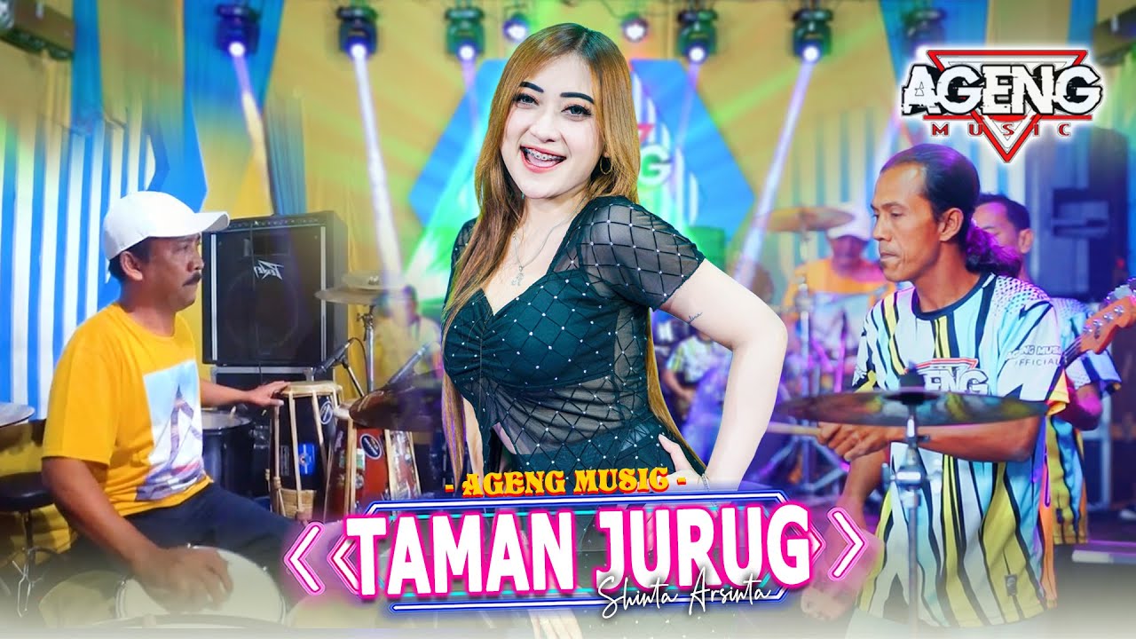 TAMAN JURUG - Shinta Arsinta ft Ageng Music (Official Live Music)