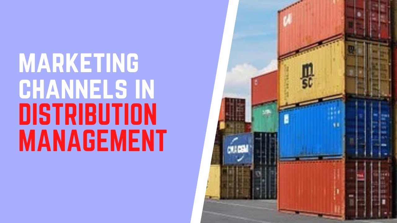 02 Marketing Channels in the Supply Chain DISTRIBUTION MANAGEMENT