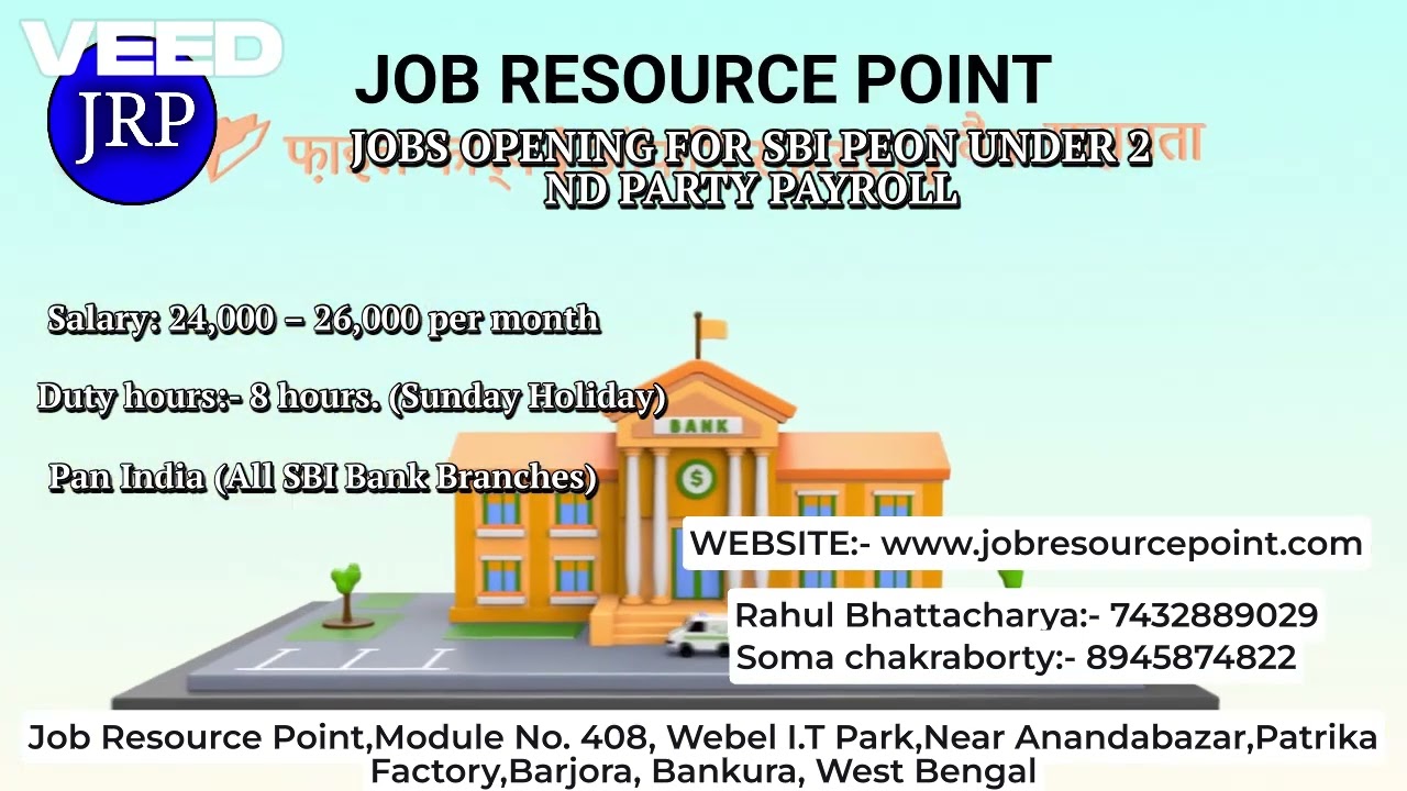 SBI PEON JOBS IN DHANBADH ASANSOLE | BANKING JOBS 2026 | JOBS IN KULTI | JOBS RESOURCE POINT |