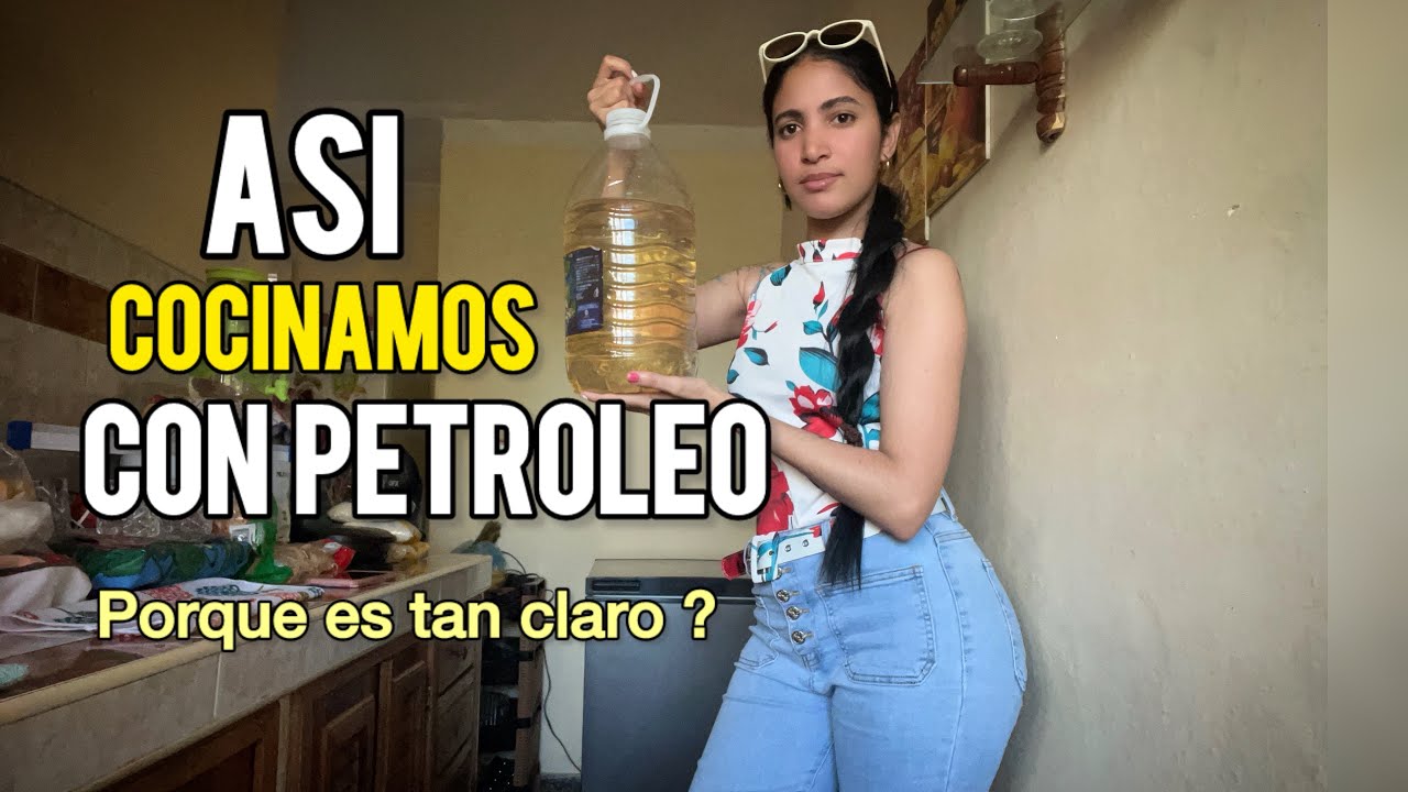 ASÍ COCINAMOS CON ESTE PETRÓLEO EN CUBA.