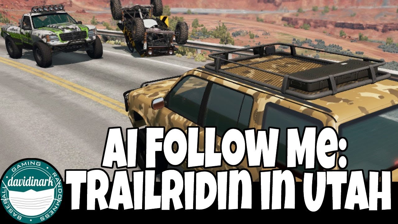 BeamNG Drive - Hittin the Trails with AI Follow Me