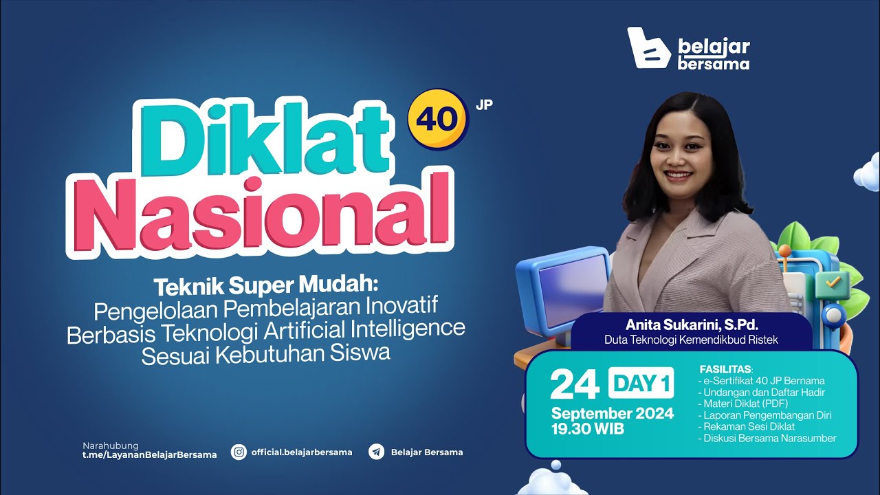 Hari 1 : Diklat Pengelolaan Pembelajaran Inovatif Berbasis Teknologi AI Sesuai Kebutuhan Siswa