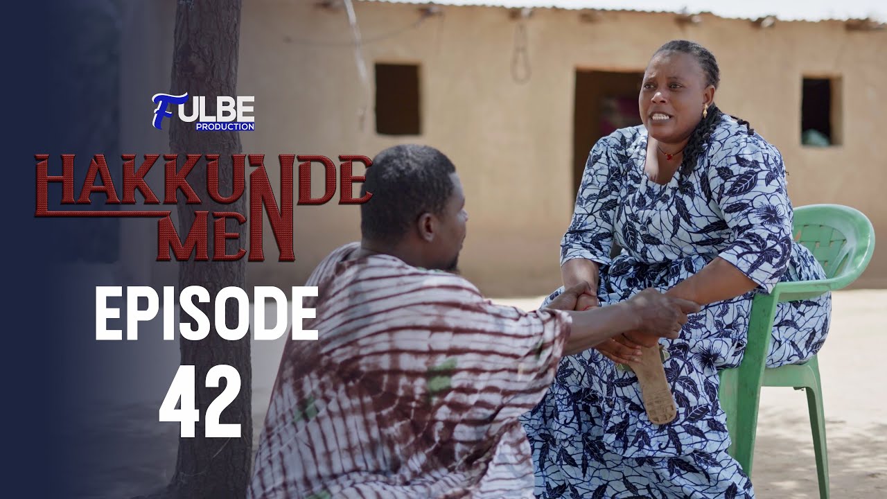 Série HAKKUNDE MEN Episode 42 Saison 01