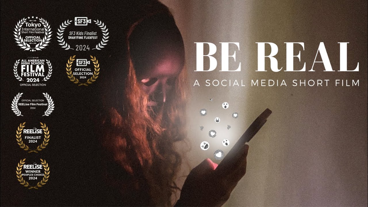Be Real | Award Winning Short Film on Social Media Addiction
