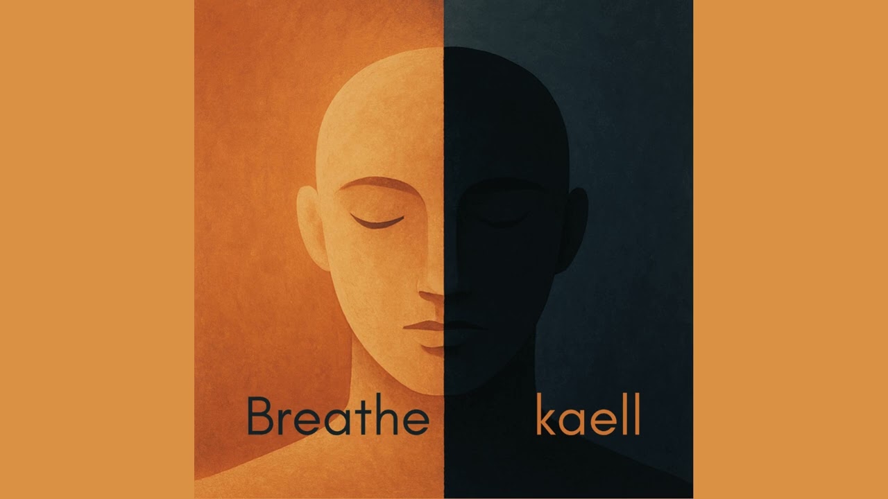 Kaell - Breathe
