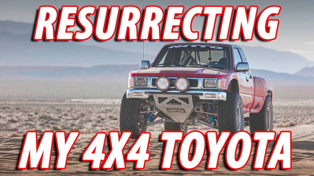 Chasing Dust: Resurrecting My 4x4 Toyota Prerunner Project