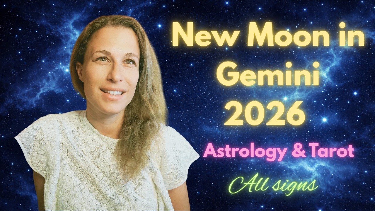 NEW Moon in GEMINI 2026 All Signs Astrolgy Predictions - Time for lightness and FUN!