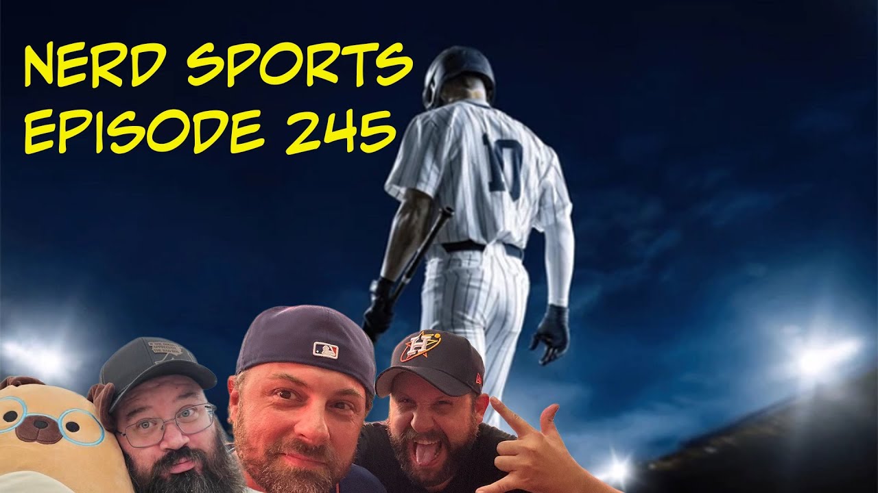 Nerd Sports Episode 245 📱