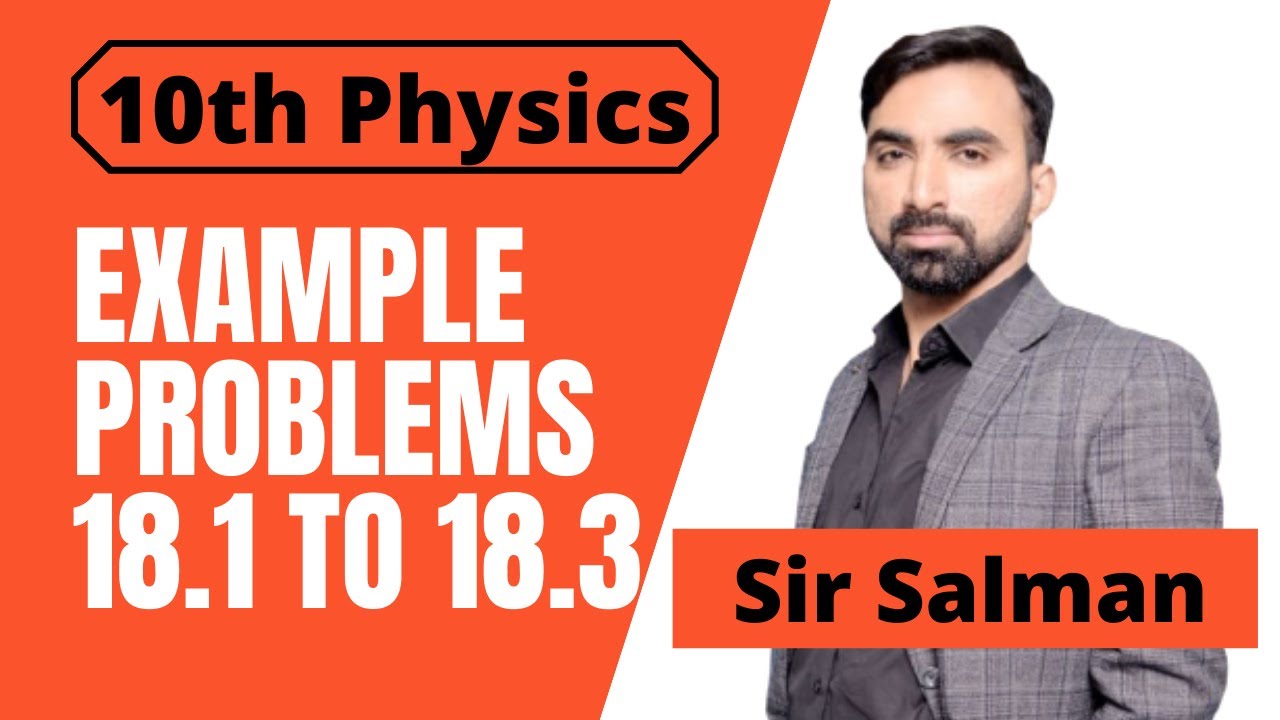 Atomic and Nuclear Physics 10th Class Physics Example Problems 18.1 to 18.3 - 10th Class Physics