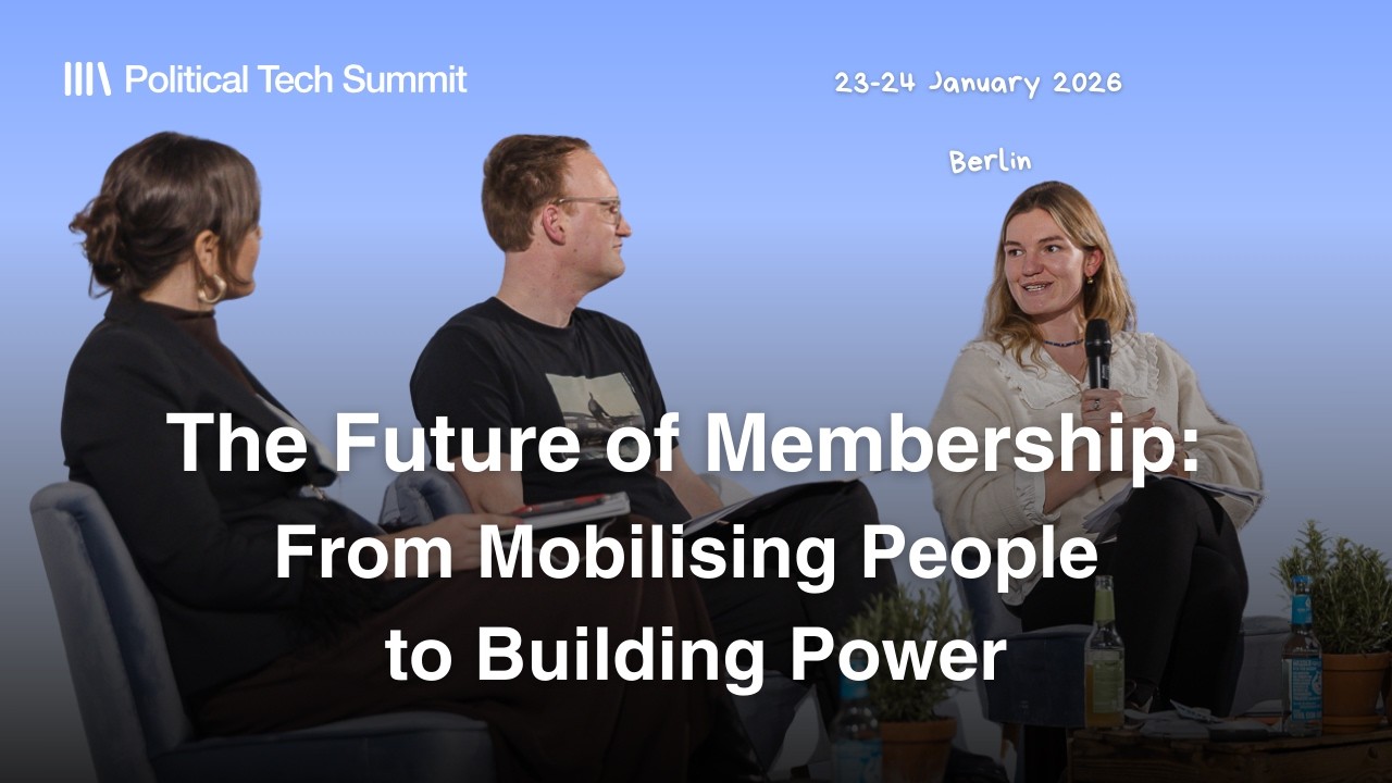 The Future of Membership: From Mobilising People to Building Power