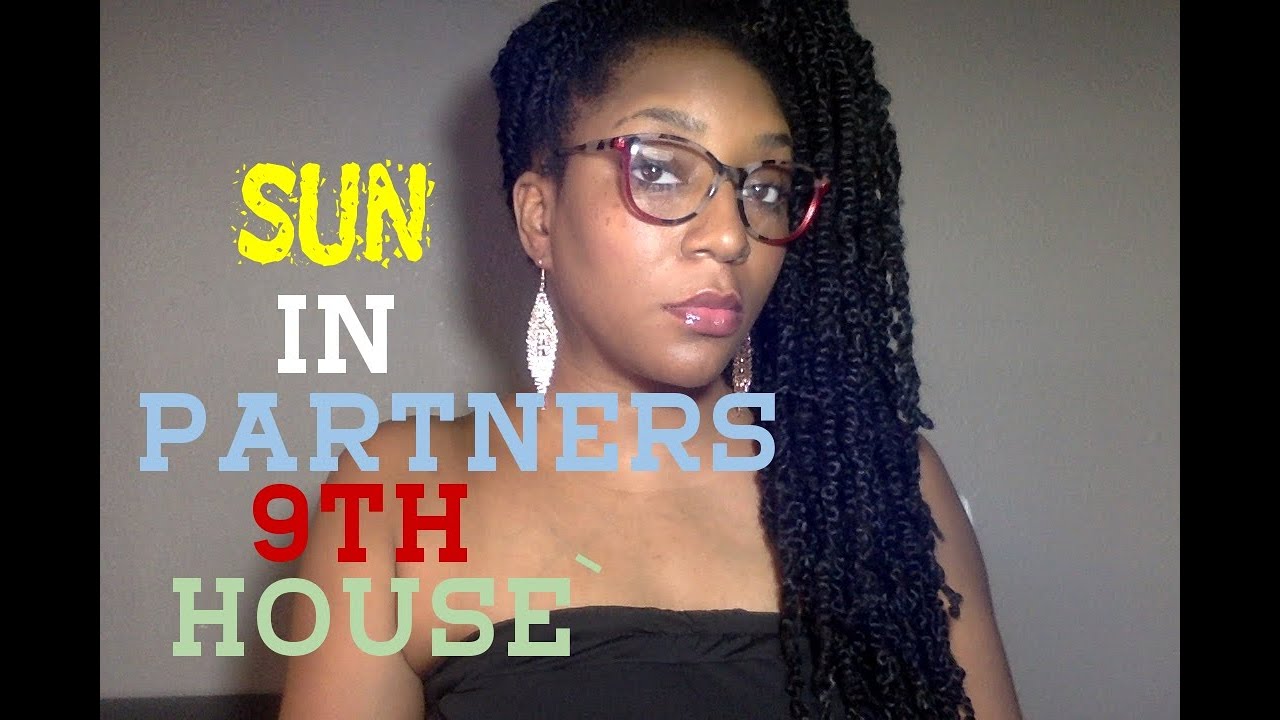 Sun In Partners 9TH House Synastry
