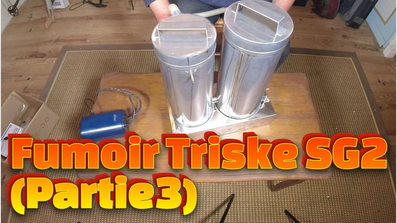 Fumoir &agrave; Froid G&eacute;nial Tiskre SG2 (part 3) N&deg;(386)