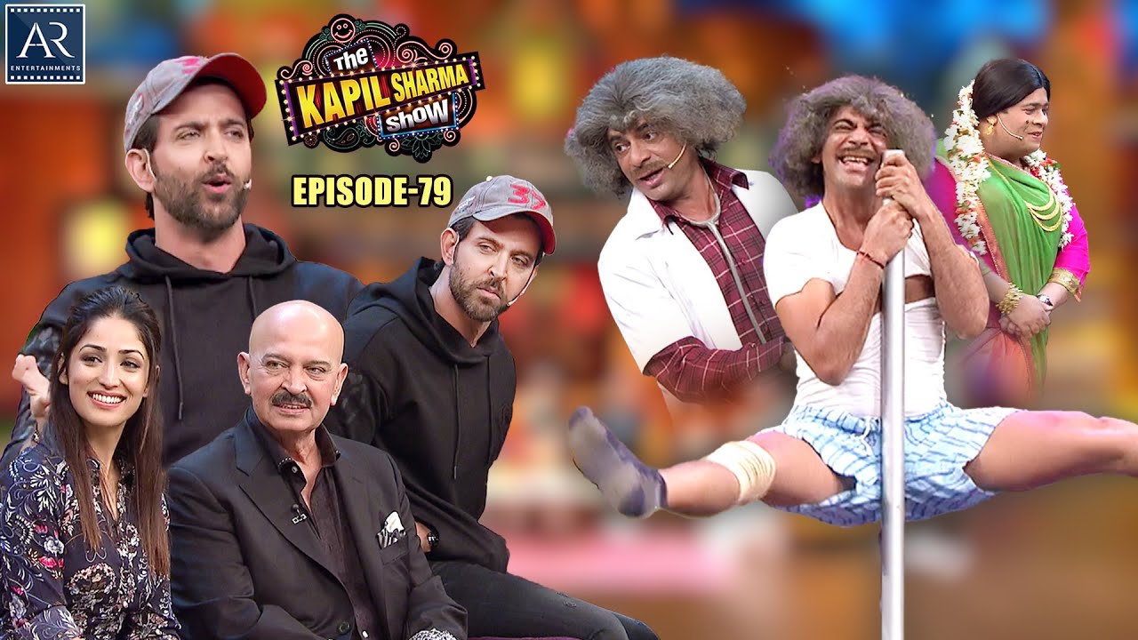 The Kapil Sharma Show | Episode 79 | Kaabil Movie | Hrithik Roshan, Yami Gautam | AR Entertainment