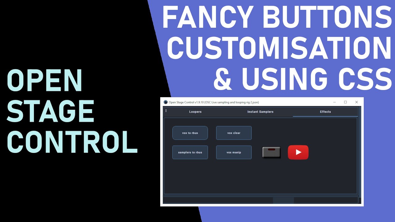 Buttons, CSS and customisation in Open Stage Control