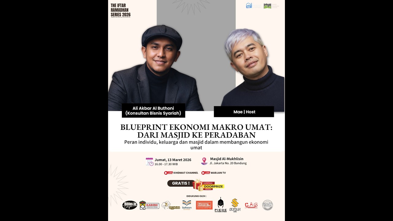 Blueprint Ekonomi Makro Umat: Dari Masjid ke Peradaban | Ali Akbar Al Buthoni