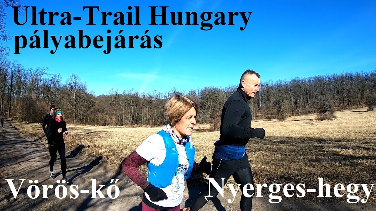 Ultra-Trail Hungary pályabejárás, közösségi futás: Vörös-kő és Nyerges-hegy emelkedői
