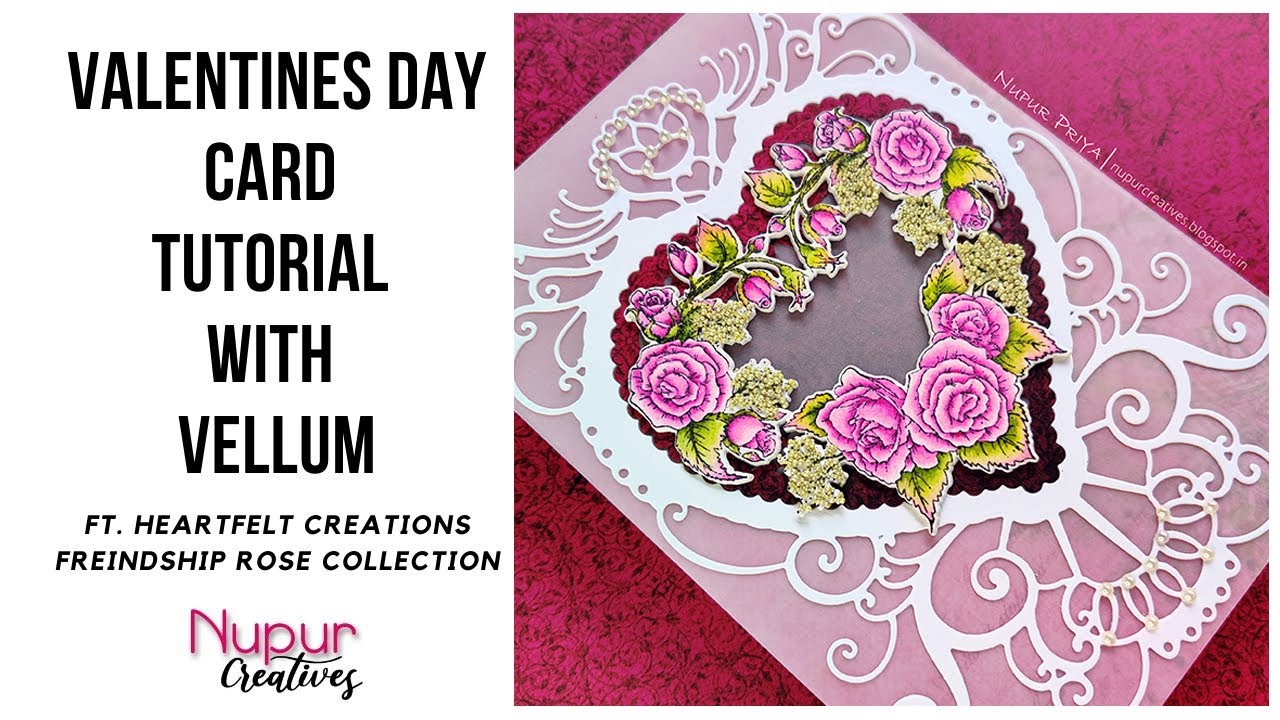 VELLUM Card + WATERCOLORING with Altenew watercolours | ft. Friendship Rose by Heartfelt Creations
