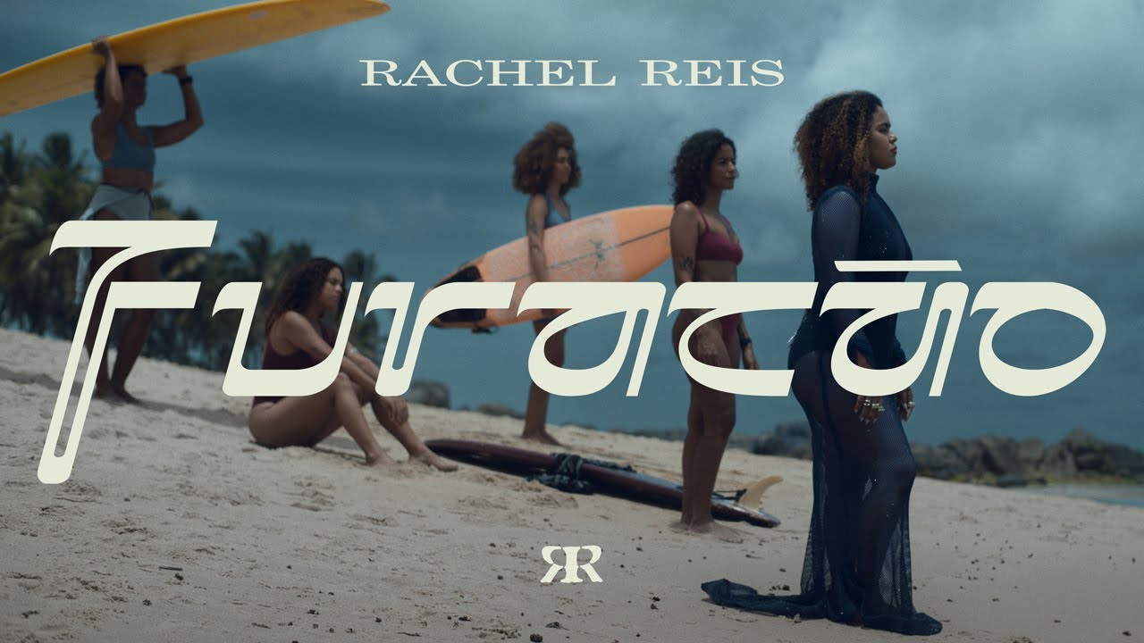 Rachel Reis - Furacão