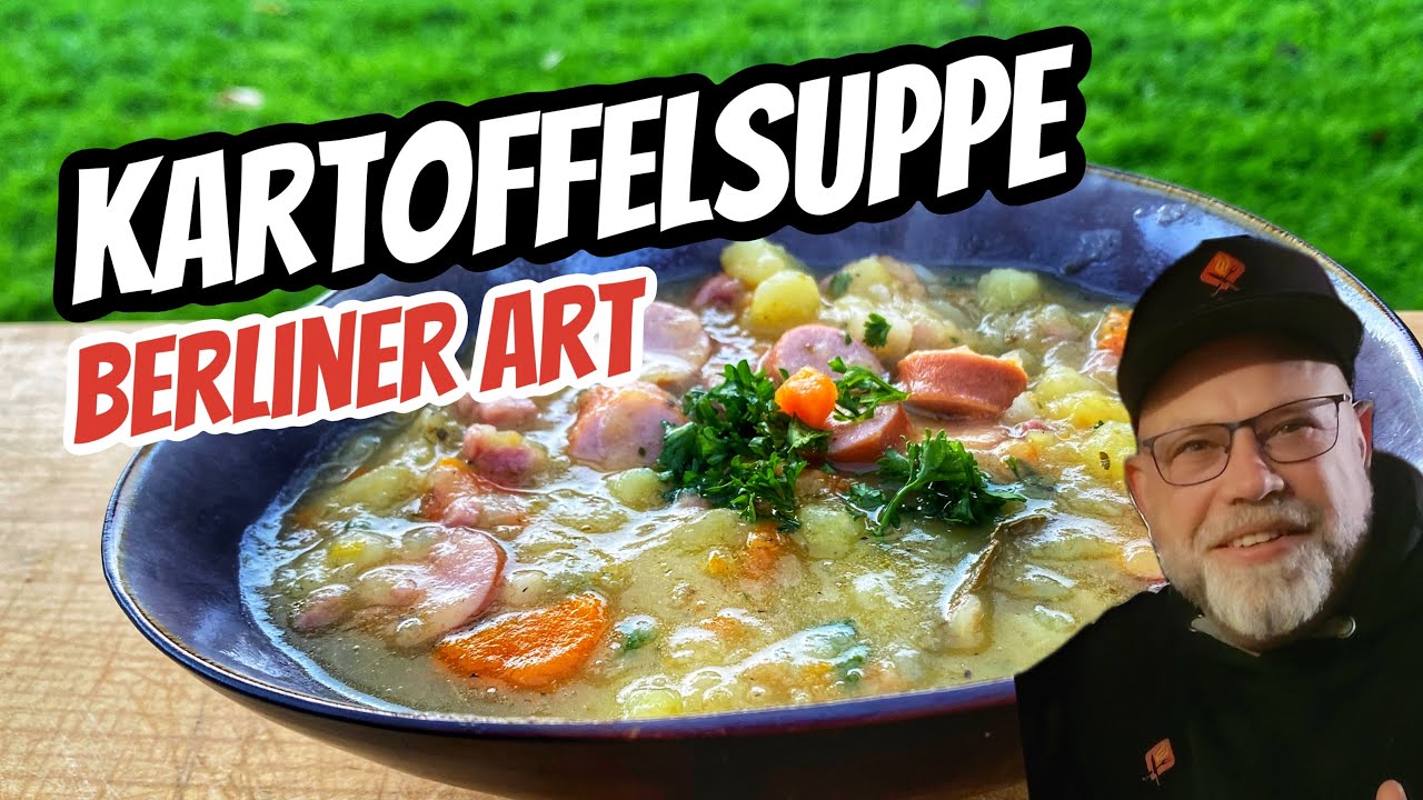 Berliner Kartoffelsuppe - Cremiges Original Rezept nach Grillcoach Gerrit
