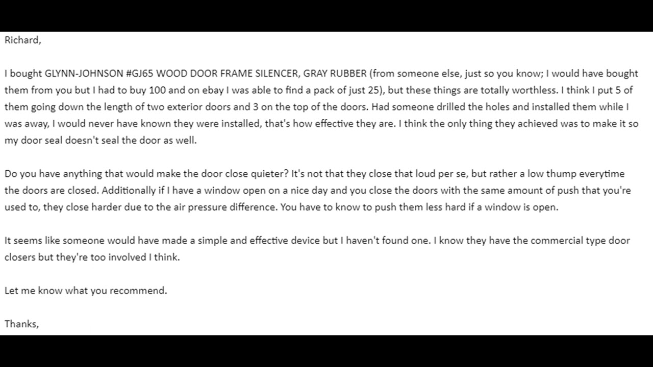 A Conversation regarding a thudding door and how to resolve the client complaint
