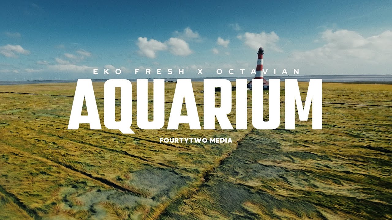 Eko Fresh X Octavian - Aquarium (prod. by Equal)