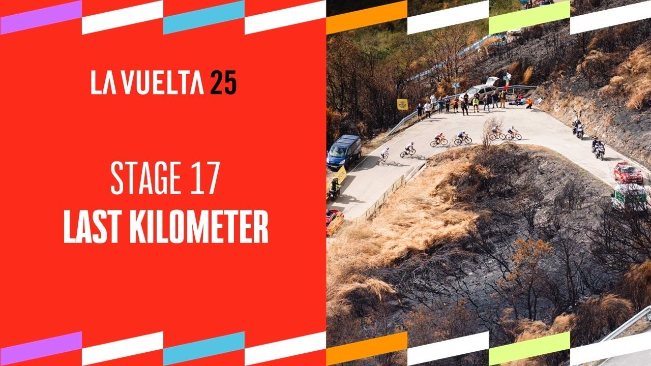 Last Km - Stage 17 - La Vuelta 2025