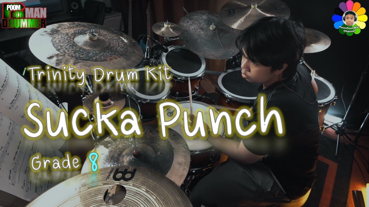 Sucka Punch | Grade 8 Trinity Drum Kit 2020-2023 | PoomPoomMan
