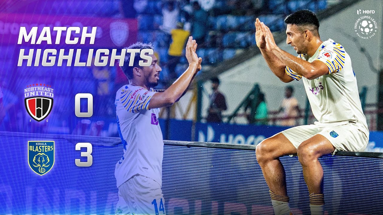 Highlights - NorthEast United FC 0-3 Kerala Blasters FC | MW 5, Hero ISL 2022-23