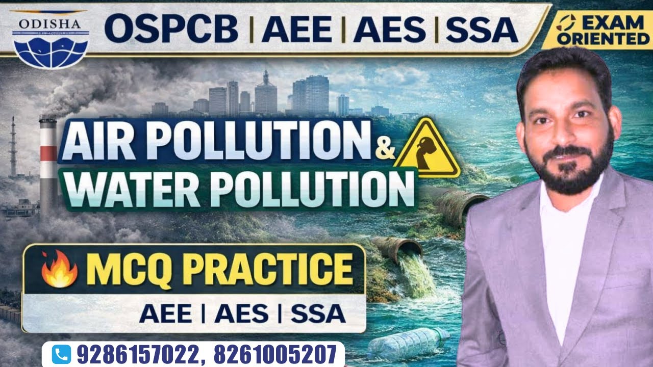 OSPCB Assistant Environmental Engineer | Air Pollution & Water Pollution MCQ Practice| OSPCB AES