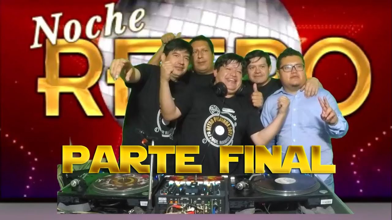 NOCHE RETRO PICAIHUA 2021 CON POWER MUSIC PARTE FINAL!!!