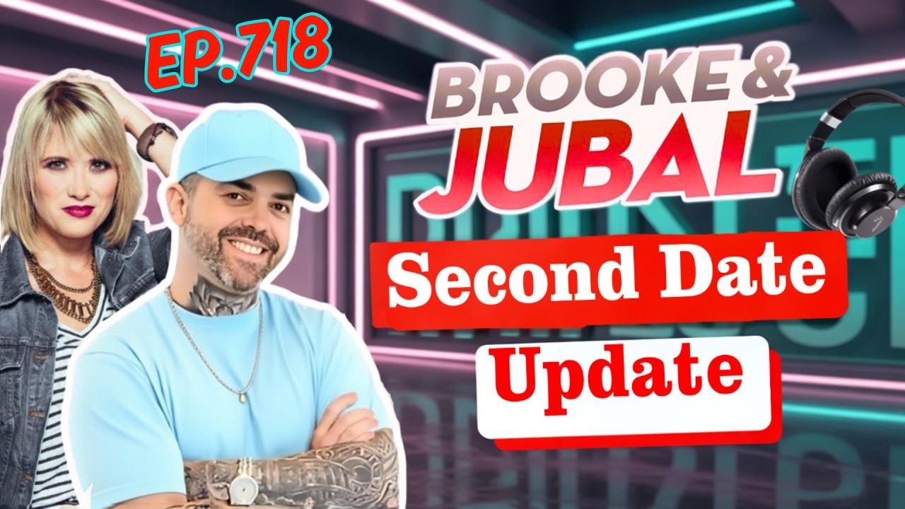 Brooke and Jubal Second Date Update | She Said “One Kiss Won’t Hurt… Right?” 😳💋
