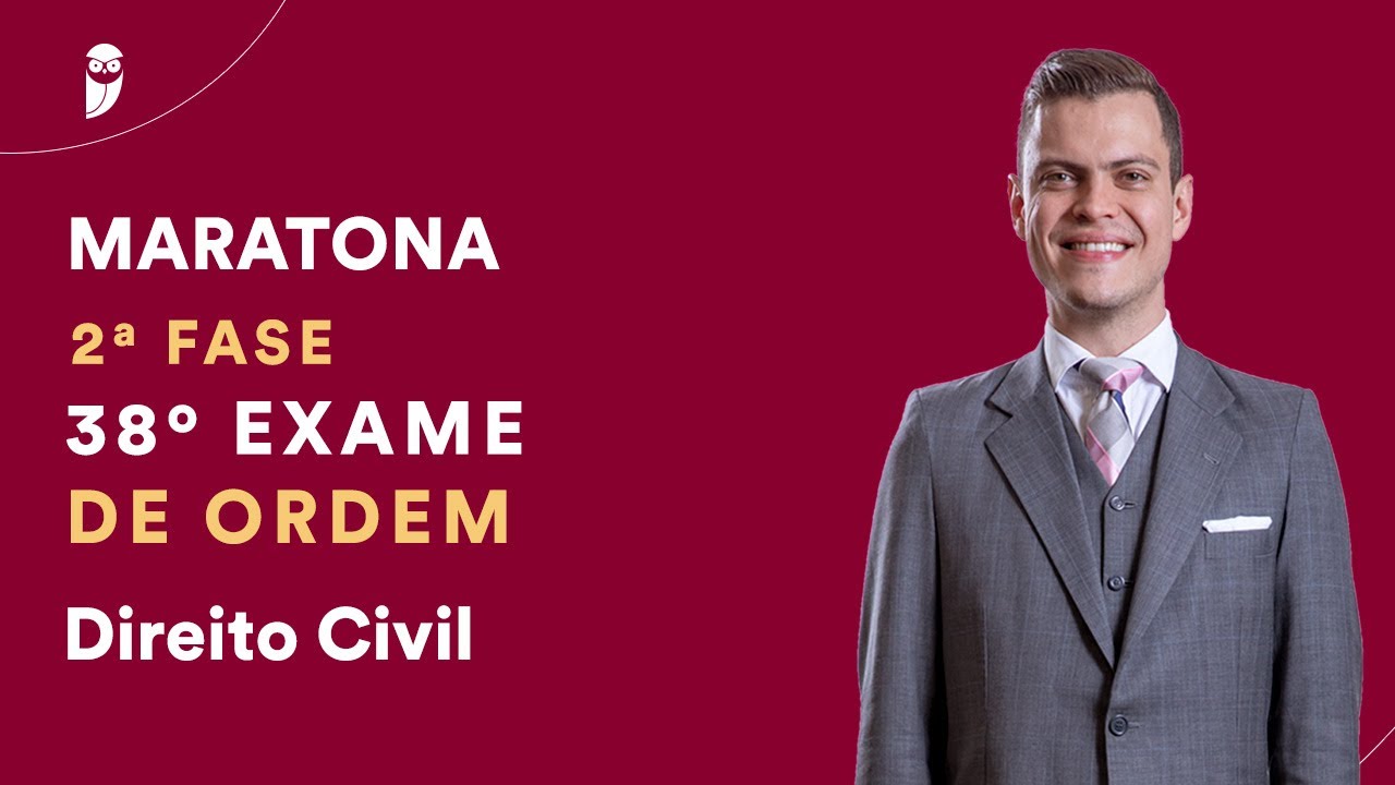 Maratona de Questões – 2ª Fase OAB – Direito Civil