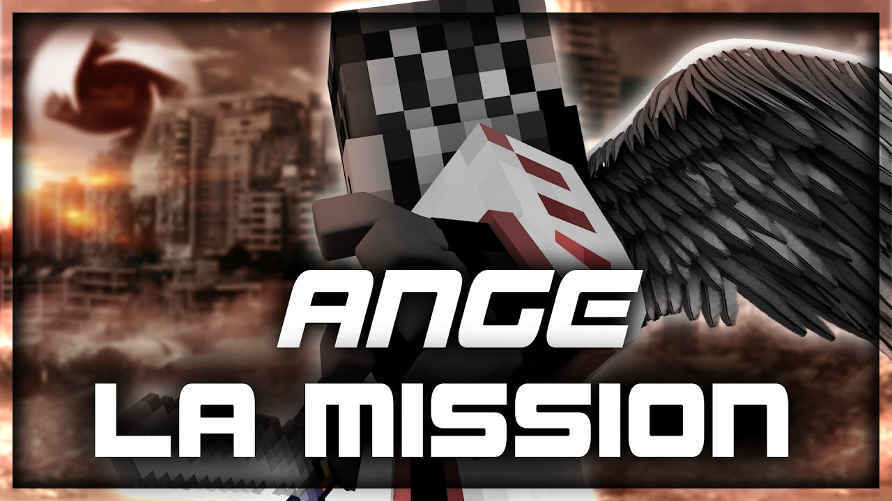 ANGE : LA MISSION (LG UHC APOCALYPSE)