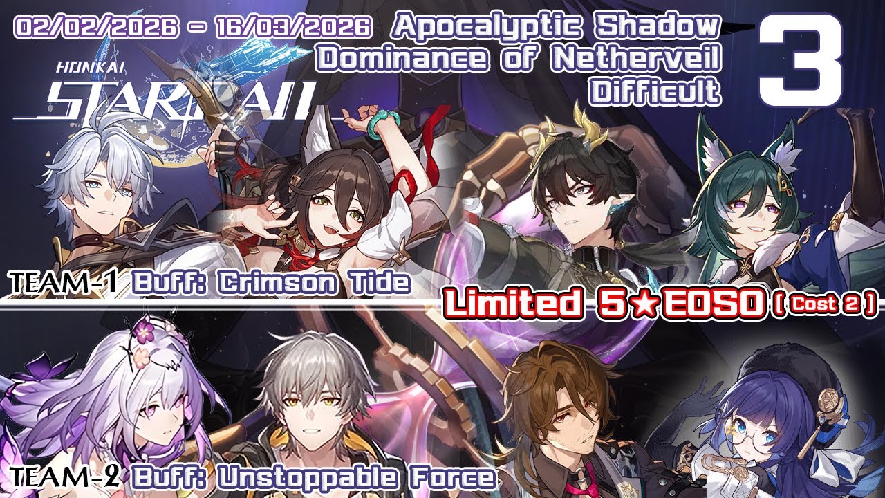 Apocalyptic Shadow 3 - Phainon + Castorice - Ver.3.8 - Dominance of Netherveil - อนธการครอบงำ