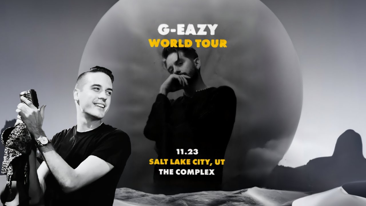 G-Eazy - Freak Show Tour