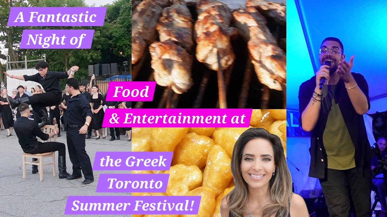 Entertaining Night at the Greek Toronto Festival