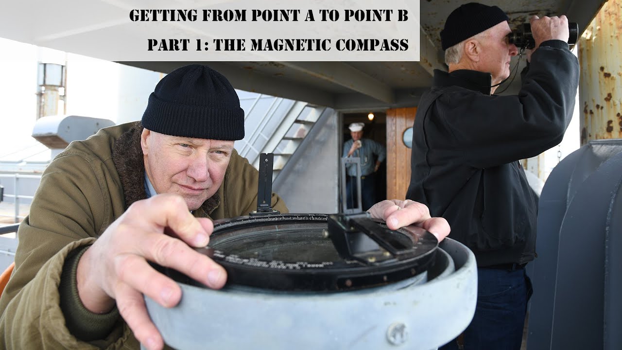 Now hear this! Episode 2, Part 1: Magnetic Compass