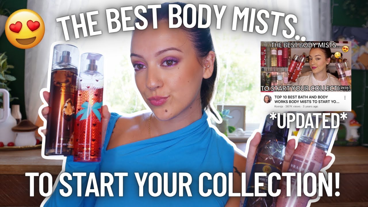 TOP 10 BATH & BODY WORKS MISTS TO START YOUR COLLECTION!