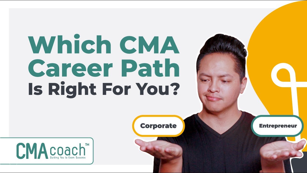 CMA Career Paths: Corporate, Entrepreneur, Educator
