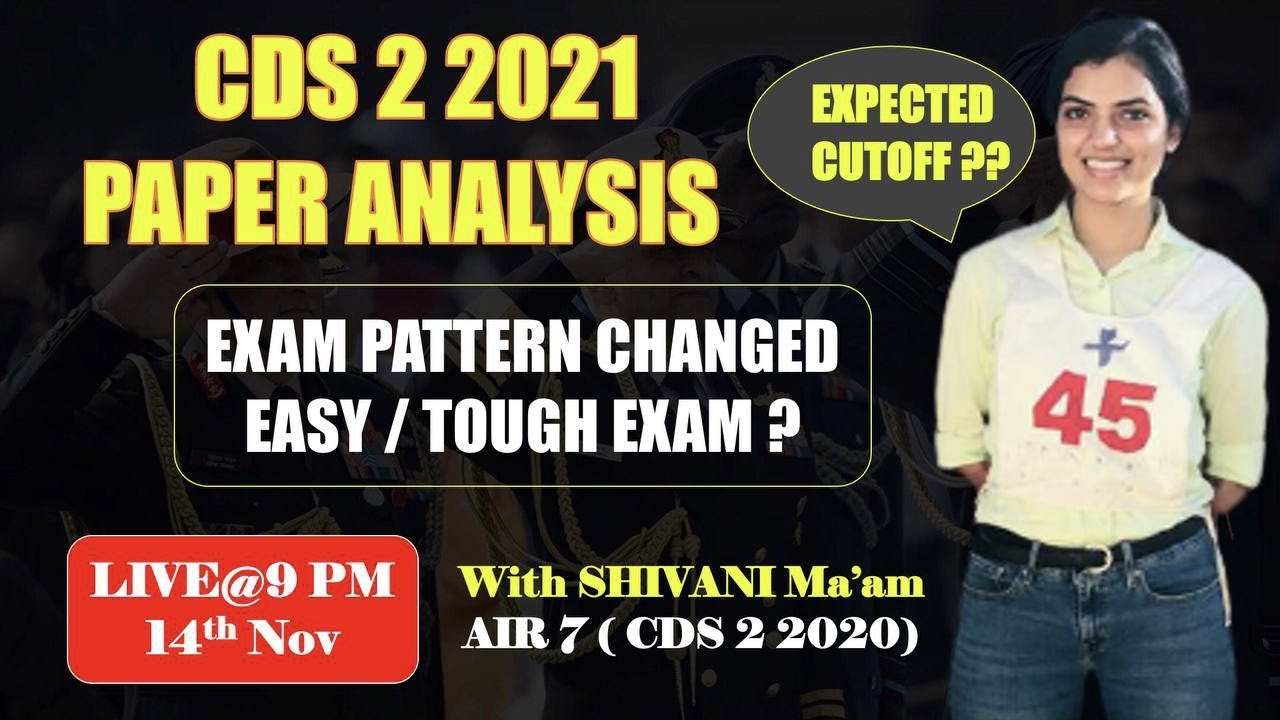 CDS 2 2021 PAPER ANALYSIS || EXAM PATTERN CHANGED? || Insight SSB