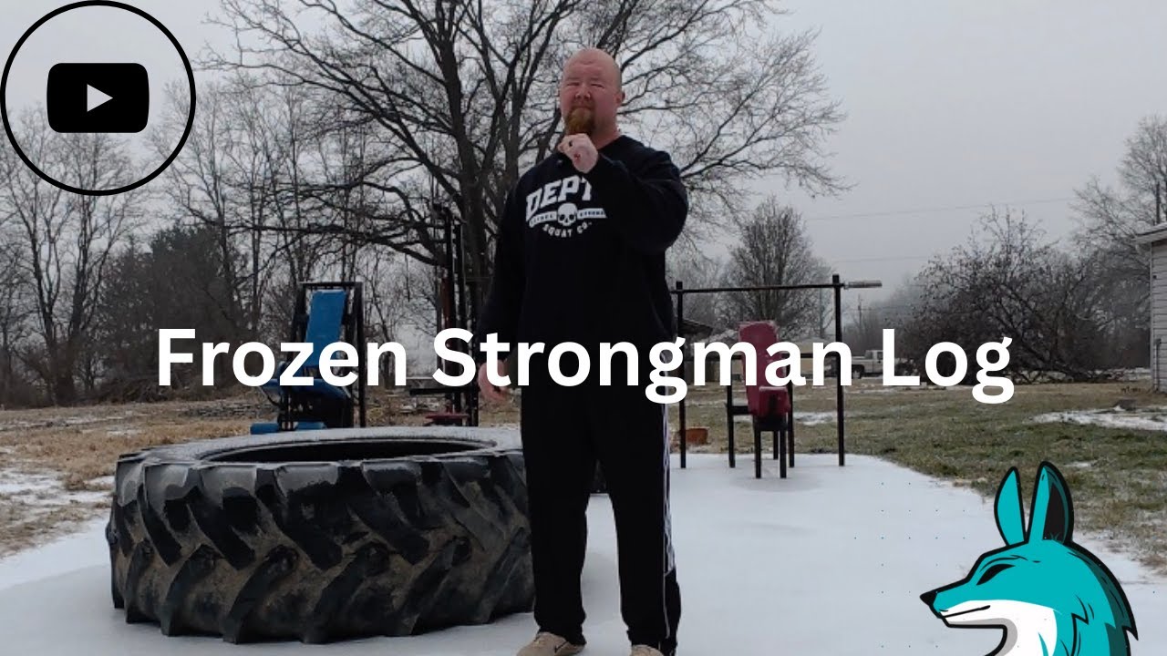 Strength Car Talk #4: Buying A Frozen Strongman Log
