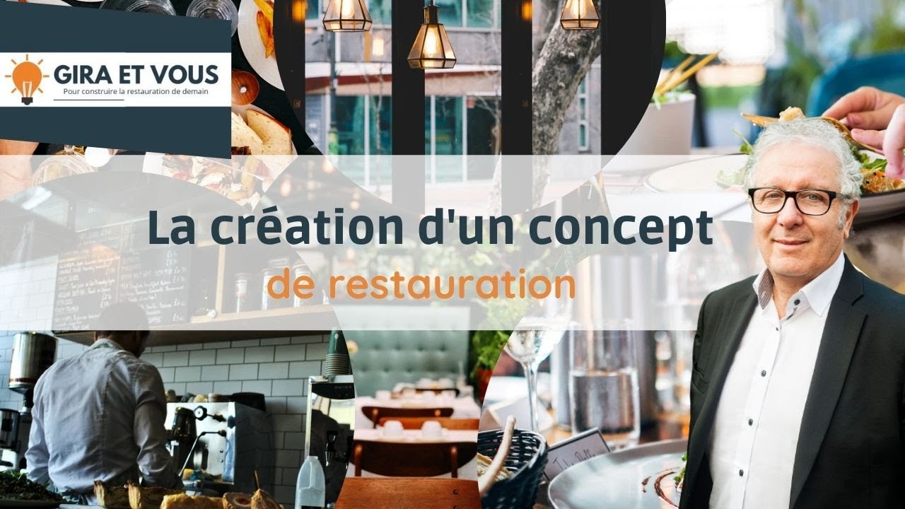 La création d'un CONCEPT de restaurant