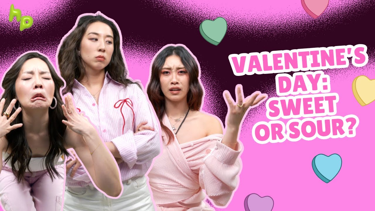 valentine's day: sweet or sour?