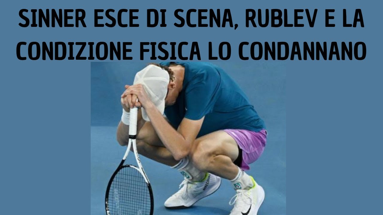 DELUSIONE #SINNER, FUORI CONTRO #RUBLEV AI QUARTI
