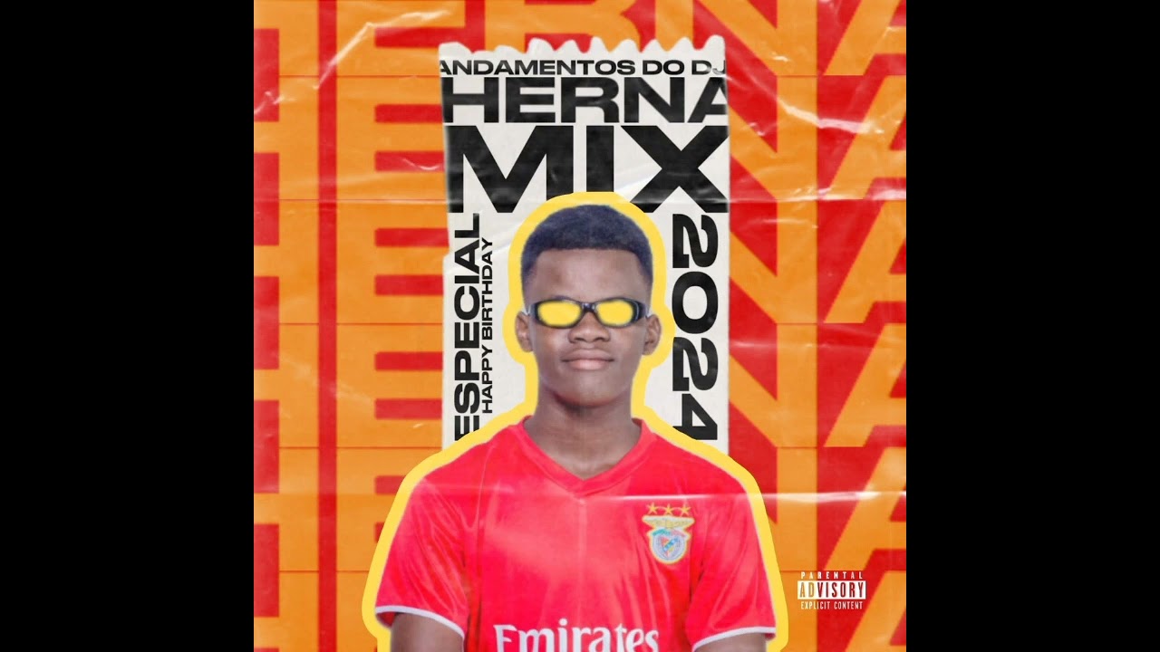 Andamentos do Dj Herna Mix (SET ESPECIAL HAPPY BIRTHDAY)🥳🇦🇴